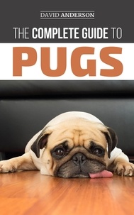 David Anderson - The Complete Guide to Pugs.
