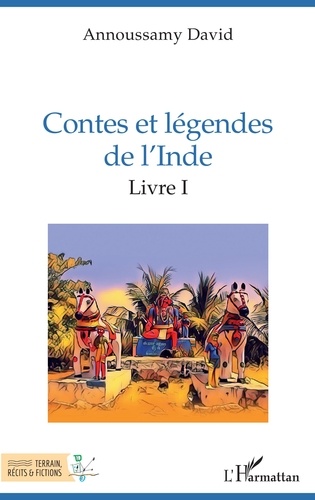 Contes et légendes de l'Inde. Livre 1