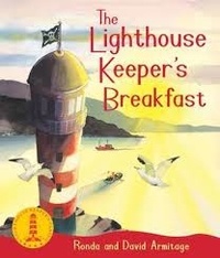 David Armitage et Ronda Armitage - The Lighthouse Keeper's Breakfast.