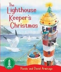 David Armitage et Ronda Armitage - The Lighthouse Keeper's Christmas.