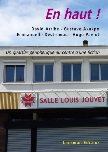 David Arribe et Gustave Akakpo - En haut !.