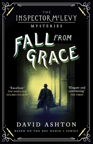 Fall From Grace. An Inspector McLevy Mystery 2