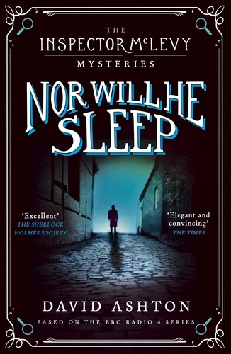 Nor Will He Sleep. An Inspector McLevy Mystery 4