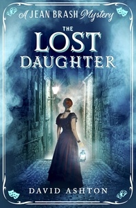 David Ashton - The Lost Daughter - A Jean Brash Mystery 2.