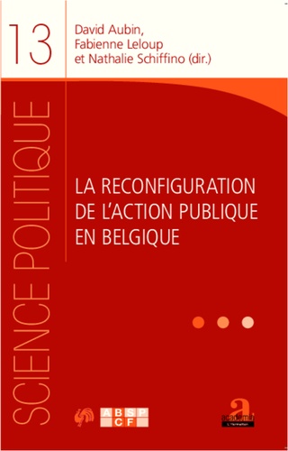 La reconfiguration de l'action publique en Belgique - Occasion