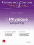 David Augier et Christophe More - Physique 1re année MPSI-PTSI.