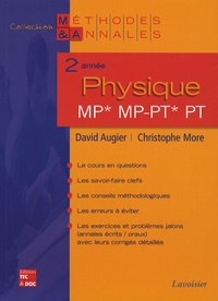 David Augier et Christophe More - Physique 2e année MP, MP-PT, PT.