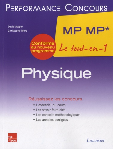 David Augier et Christophe More - Physique 2e année MP MP* - Le tout-en-un.
