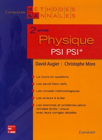 David Augier et Christophe More - Physique 2e année PSI PSI*.