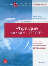 David Augier et Christophe More - Physique MP MP* - PT PT* 2e année.