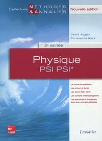 David Augier et Christophe More - Physique PSI PSI* 2e année.