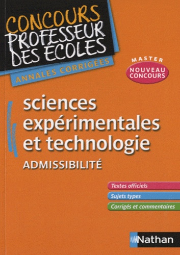 David Authier et Cécile Garnier - Sciences expérimentales et technologie Admissibilité - Annales corrigées CRPE.