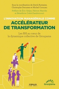 David Autissier - L'innovation managériale comme accelérateur de transformation.