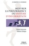 David Autissier et Valérie Delaye - Mesurer la performance du système d'information.