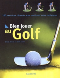 David Ayres et John Cook - Bien jouer au golf.