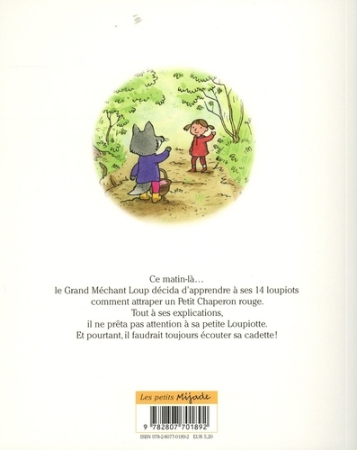 Le Grand Méchant Loup, ses 14 loupiots et... le Petit Chaperon rouge