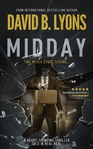 David B Lyons - Midday - The Tick-Tock Series.