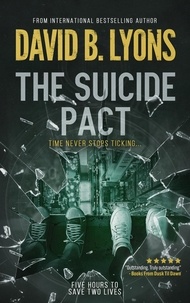  David B Lyons - The Suicide Pact - The Tick-Tock Series.