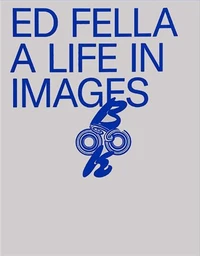 Ed Fella: A Life in Images