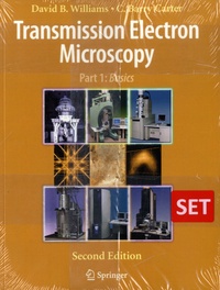David B. Williams et C. Barry Carter - Transmission Electron Microscopy - A Textbook for Materials Science - 4 Books : Part 1 : Basics ; Part 2, Diffraction ; Part 3, Imaging ; Part 4, Spectrometry.