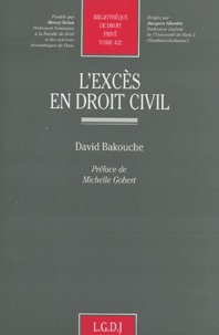 David Bakouche - L'excès en droit civil.