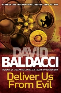 David Baldacci - Deliver us form Evil.