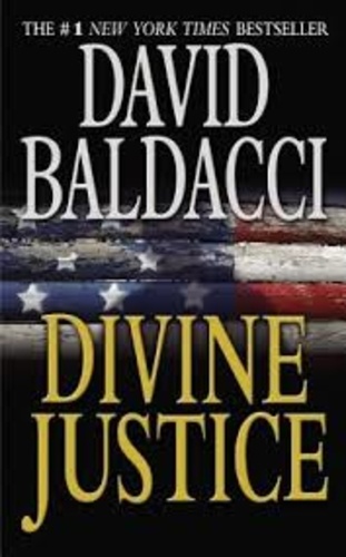 David Baldacci - Divine Justice.