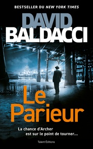 David Baldacci - Le parieur.