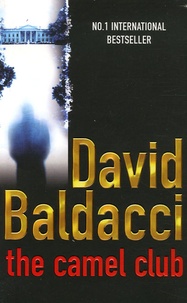 David Baldacci - The camel club.