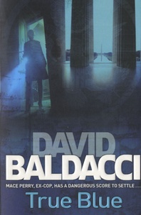 David Baldacci - True Blue.