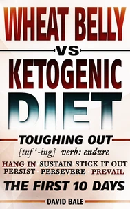 Wheat Belly vs Ketogenic Diet