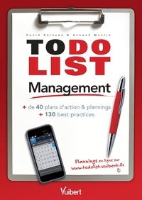 David Balzeau et Arnaud Moulin - To do List Management - + de 40 plans d'action & plannings + 130 best practices.