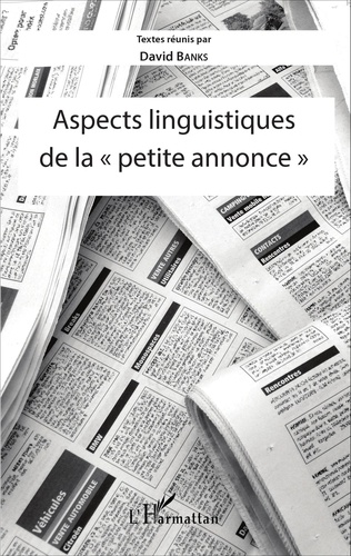 Aspects linguistiques de la "petite annonce"