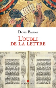 David Banon - L'oubli de la lettre.