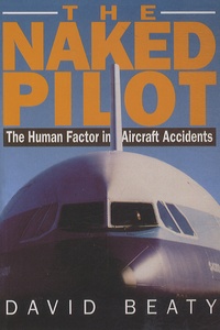 Controlasmaweek.it The Naked Pilot - The Human Factor in Aircraft Accidents Image