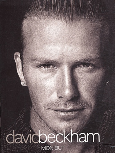 David Beckham - Mon but.