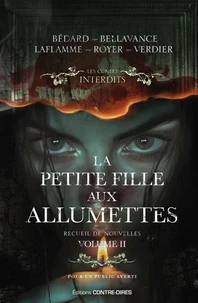 La petite fille aux allumettes - Recueil de nouvelles : Volume 2