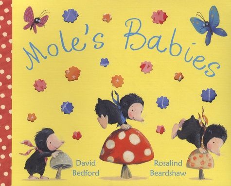 David Bedford et Rosalind Beardshaw - Mole's Babies.