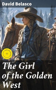 The Girl of the Golden West