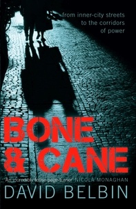  David Belbin - Bone and Cane (Bone and Cane Book 1).