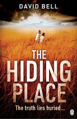 David Bell - The Hiding Place.