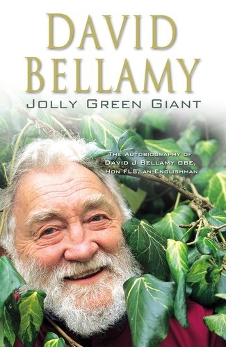 David Bellamy - Jolly Green Giant.