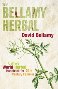 David Bellamy - The Bellamy Herbal.