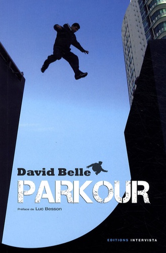 David Belle - Parkour.