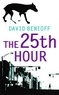 David Benioff - The 25th Hour.