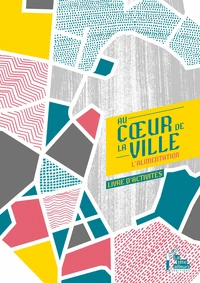 Au coeur de la ville