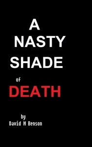  David Benson - A Nasty Shade of Death.