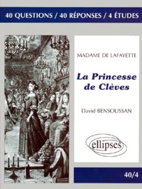 David Bensoussan - La Princesse De Cleves, Madame De Lafayette.