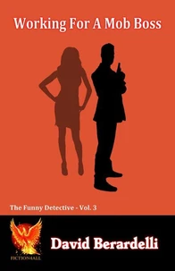 Working for a Mob Boss - The Funny Detective Vol. 3