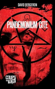 Pandémonium Cité